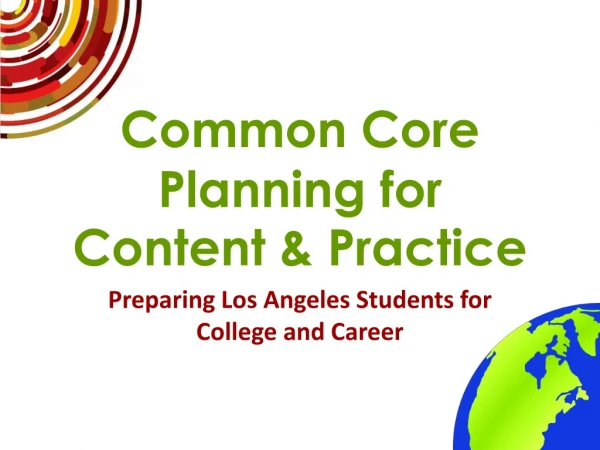 Common Core Planning for Content &amp; Practice