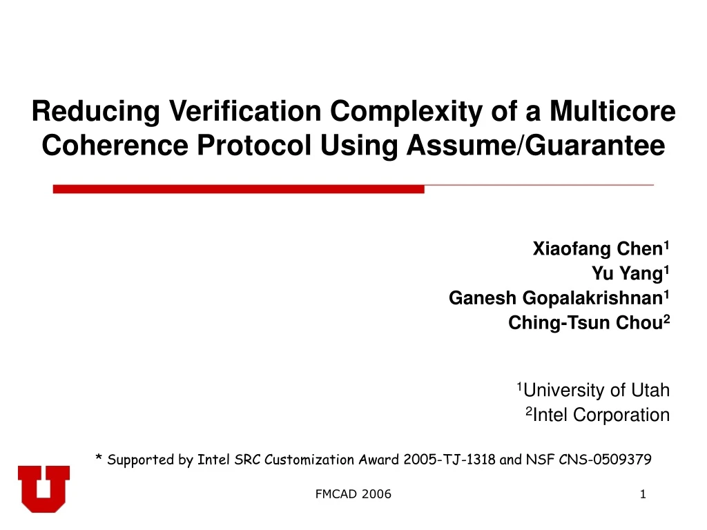 reducing verification complexity of a multicore coherence protocol using assume guarantee