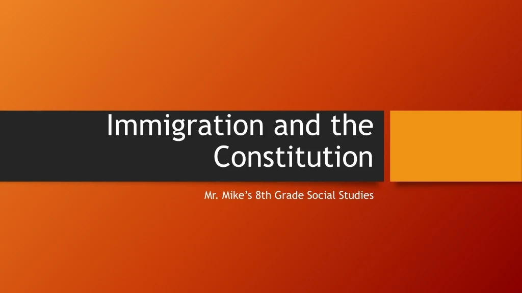 immigration and the constitution