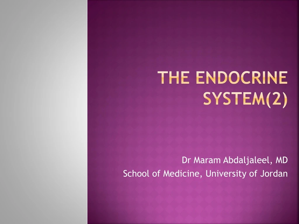 the endocrine system 2