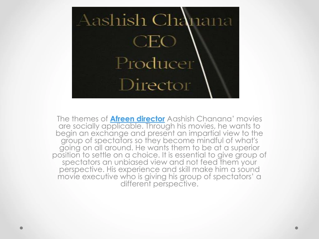 the themes of afreen director aashish chanana