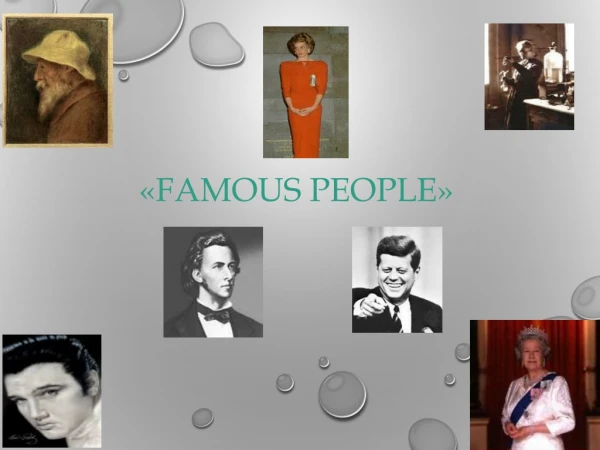 «Famous people»