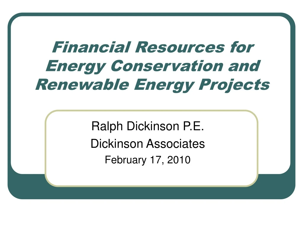 financial resources for energy conservation and renewable energy projects