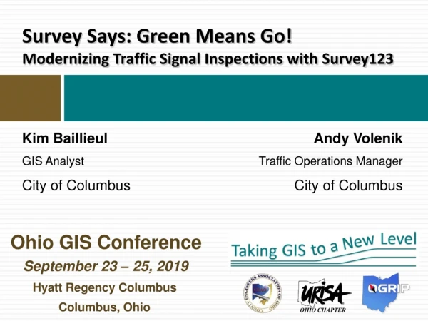 Survey Says: Green Means Go! Modernizing Traffic Signal Inspections with Survey123