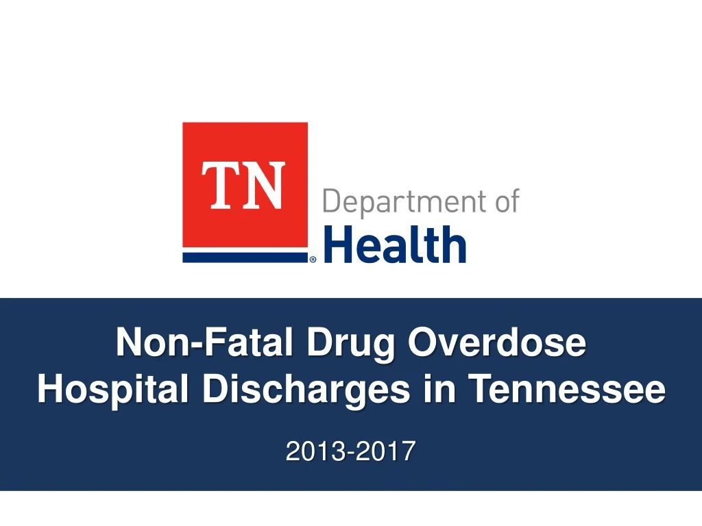 non fatal drug overdose hospital discharges in tennessee