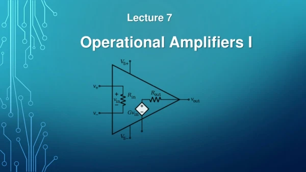 Operational Amplifiers I