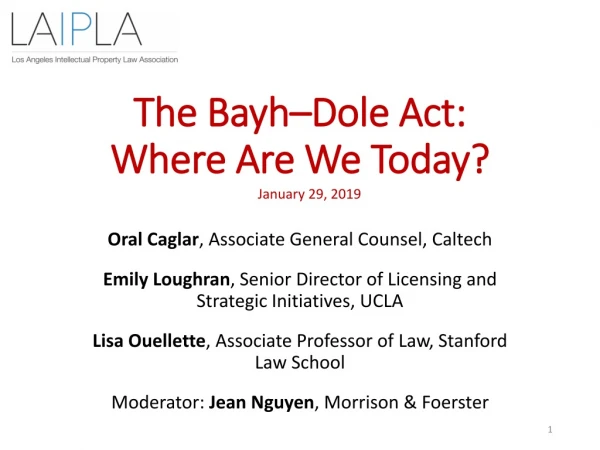 The Bayh–Dole Act: Where Are We Today?