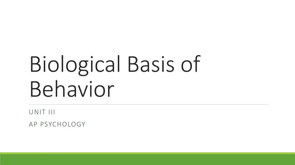 biological basis of behavior