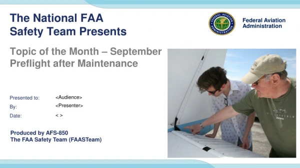 The National FAA Safety Team Presents