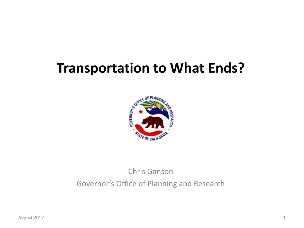 transportation to what ends