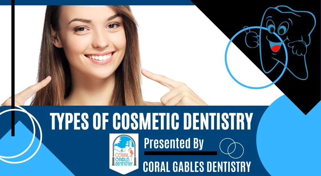types of cosmetic dentistry presented by