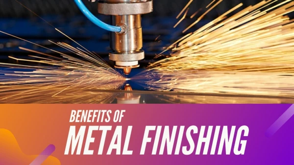 Comprehensive Metal Finishing Service