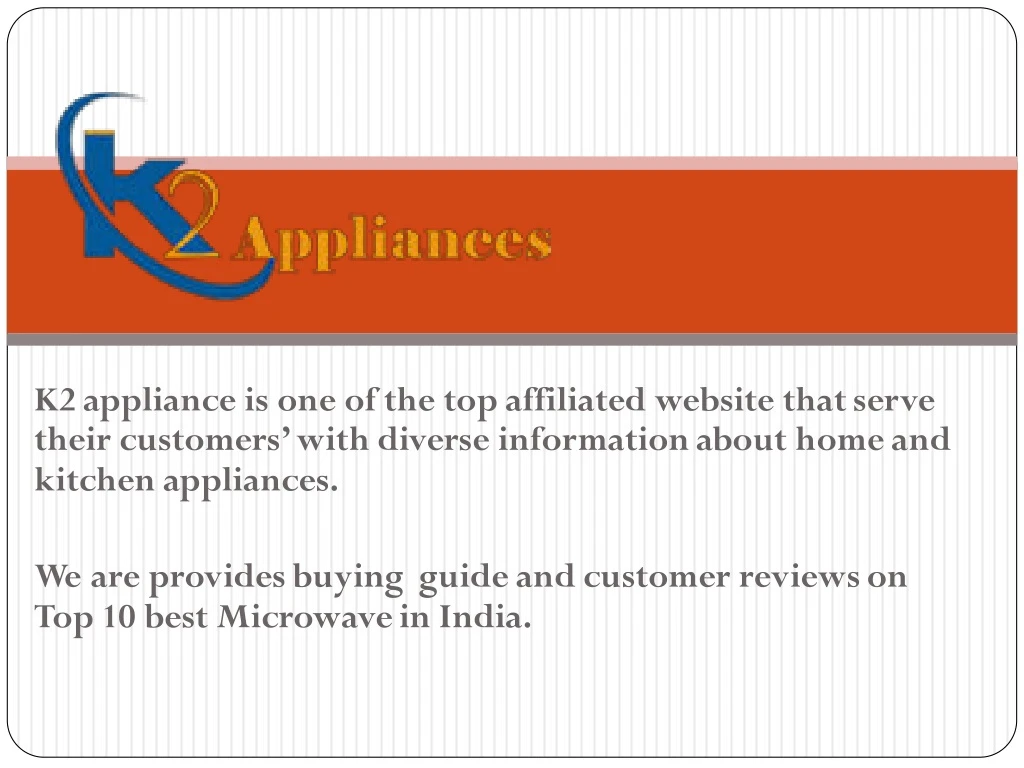 k2 appliance is one of the top affiliated website