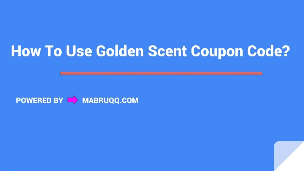 how to use golden scent coupon code