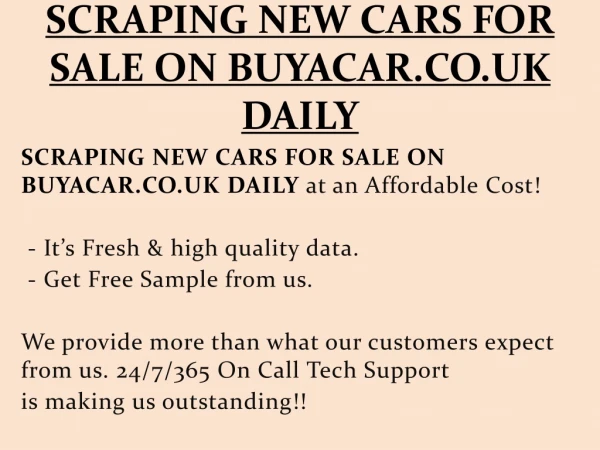SCRAPING NEW CARS FOR SALE ON BUYACAR.CO.UK DAILY