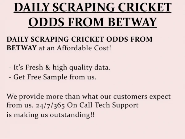 DAILY SCRAPING CRICKET ODDS FROM BETWAY