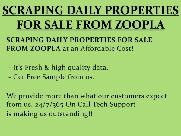 SCRAPING DAILY PROPERTIES FOR SALE FROM ZOOPLA