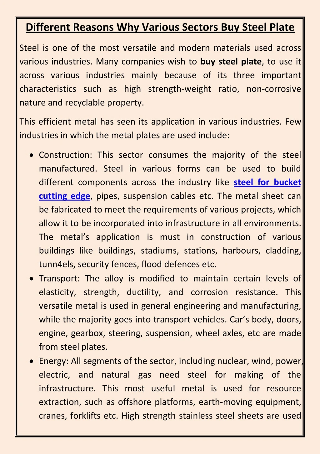 different reasons why various sectors buy steel