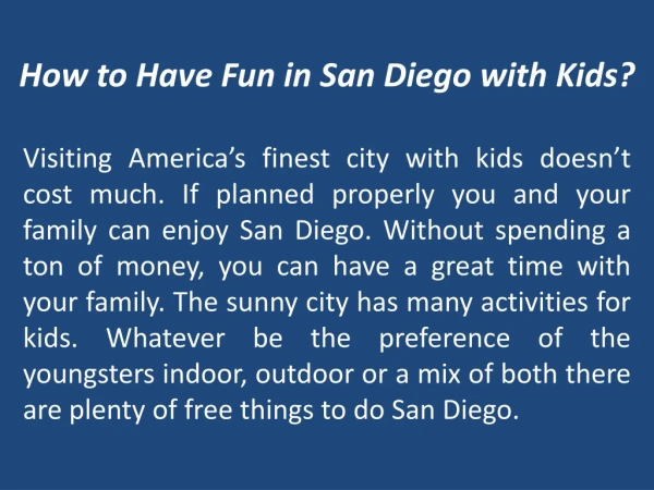 How to Have Fun in San Diego with Kids?