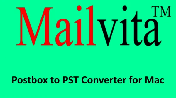 PostBox to PST Converter for Mac