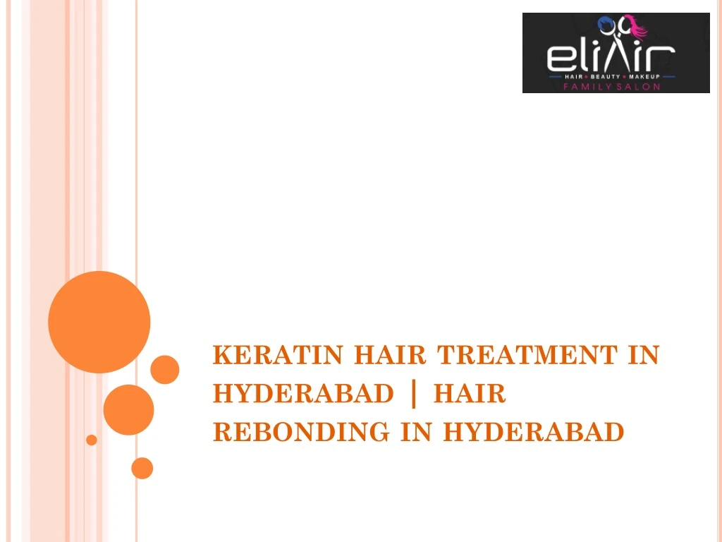 keratin hair treatment in hyderabad hair rebonding in hyderabad