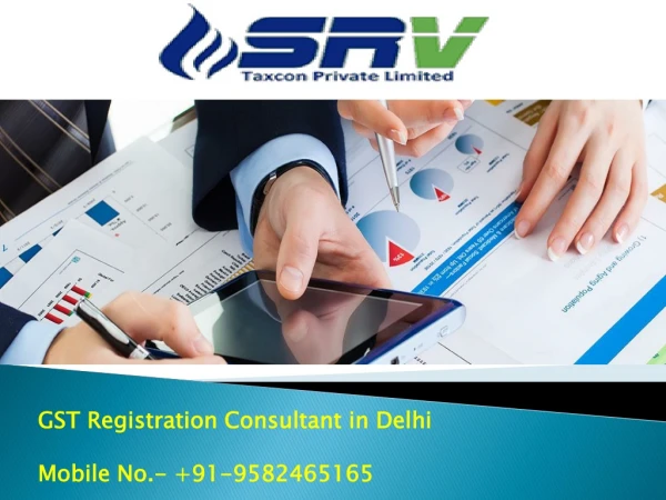GST Registration Consultant in Delhi