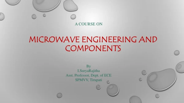 Microwave Engineering and Components