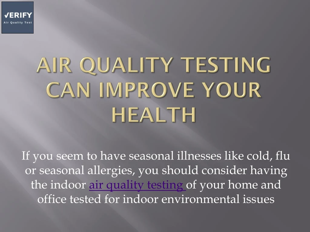 air quality testing can improve your health