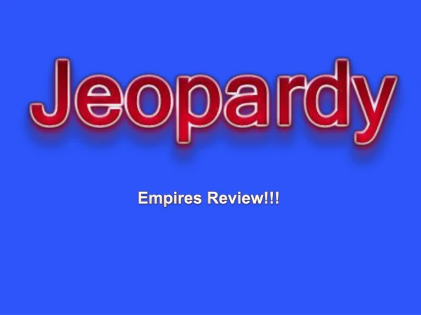 Empires Review!!!