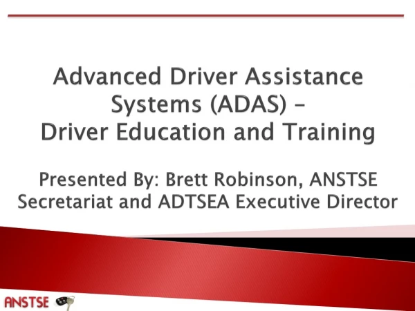 Implications of ADAS and the Driver
