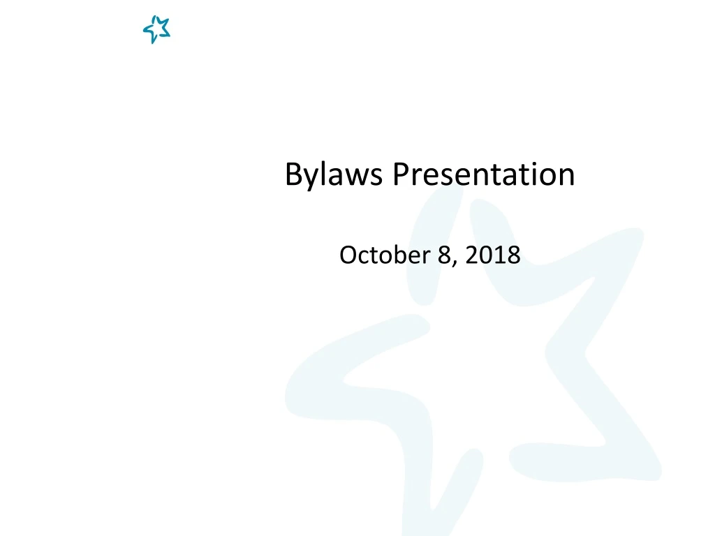 bylaws presentation october 8 2018