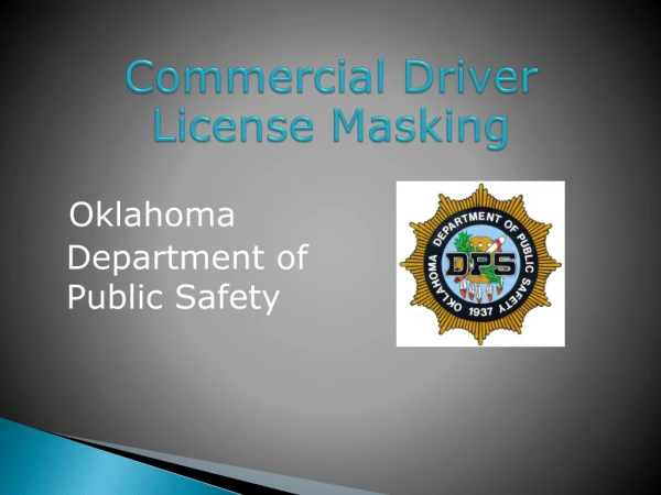 Commercial Driver License Masking