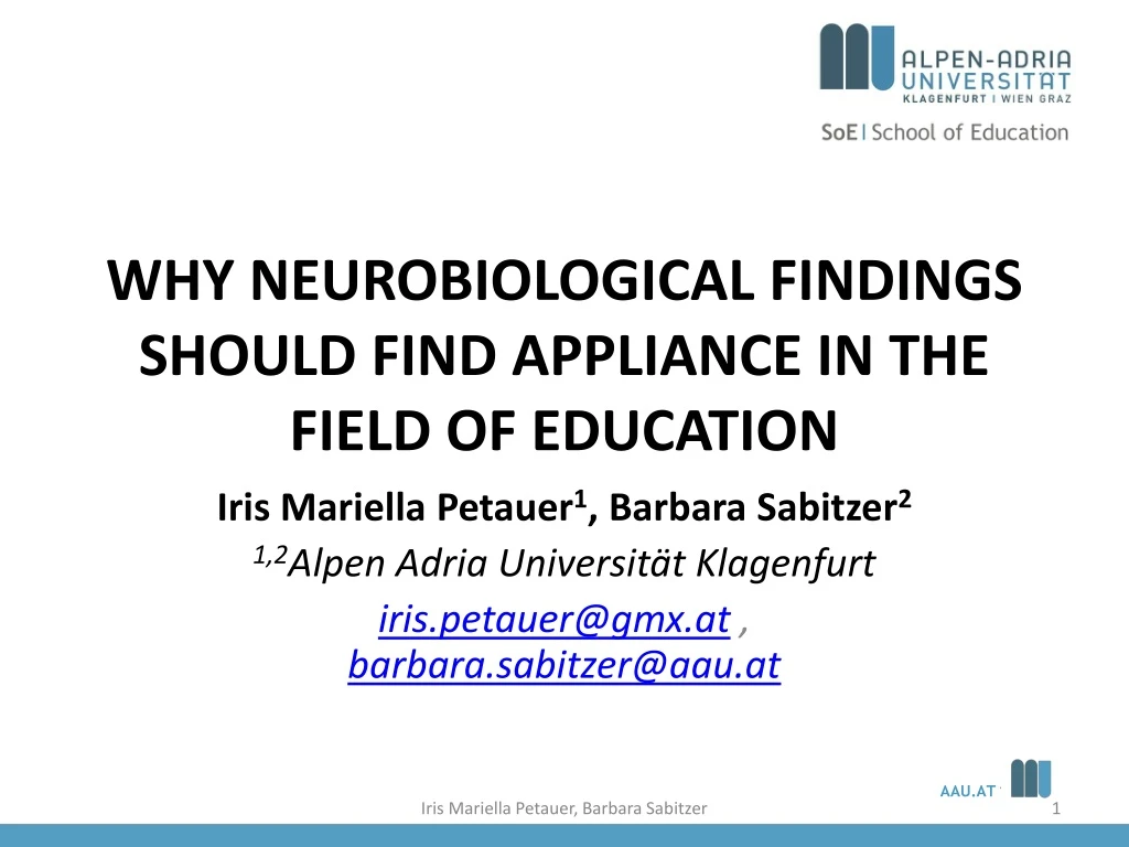 why neurobiological findings should find appliance in the field of education