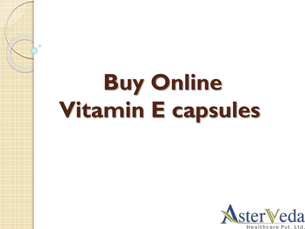 buy online vitamin e capsules