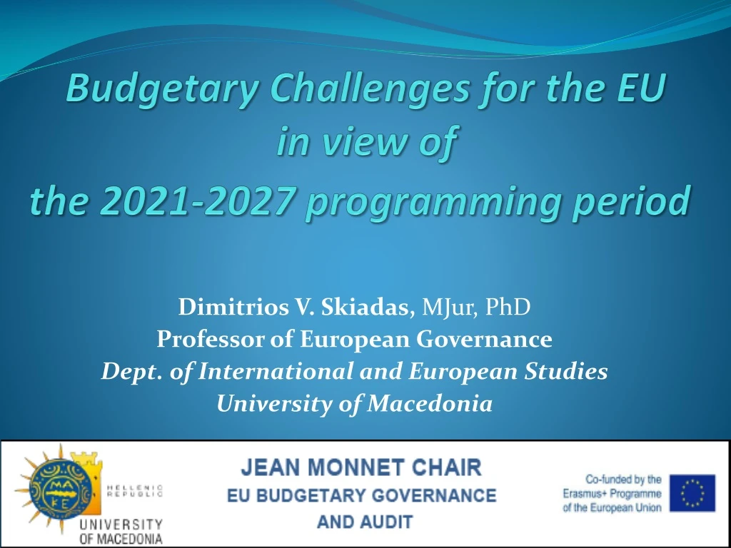 budgetary challenges for the eu in view of the 2021 2027 programming period