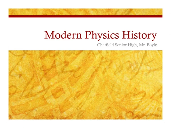 Modern Physics History