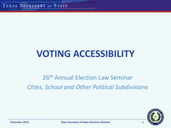 VOTING ACCESSIBILITY