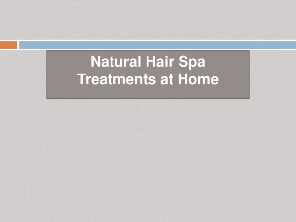 Natural Hair Spa Treatments at Home