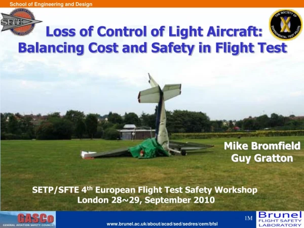 Loss of Control of Light Aircraft: Balancing Cost and Safety in Flight Test