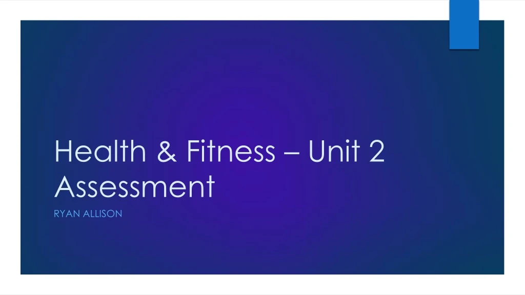 health fitness unit 2 assessment