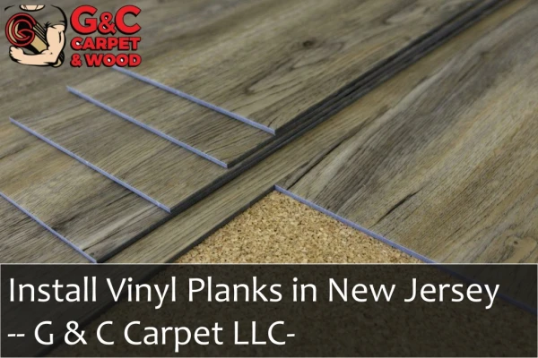 Install Vinyl Planks in New Jersey