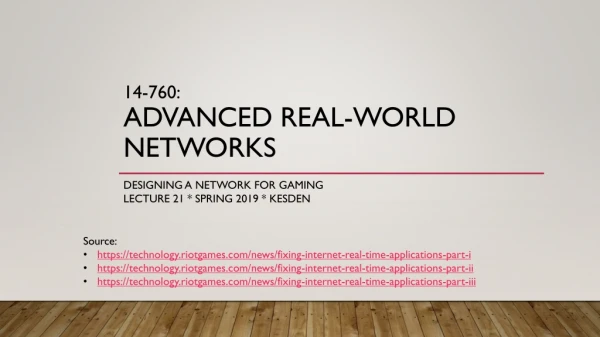 14-760: Advanced Real-World Networks