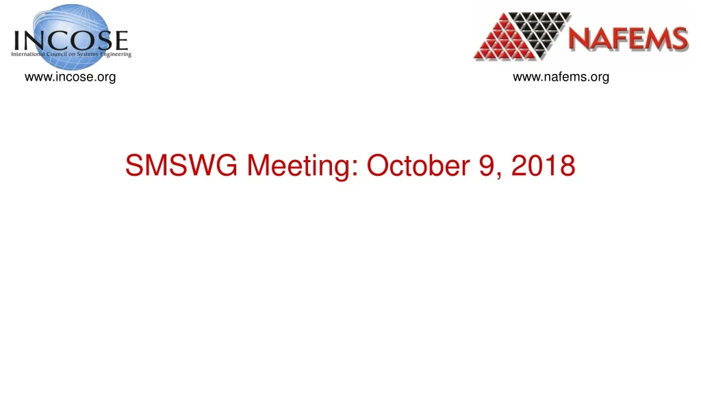 smswg meeting october 9 2018