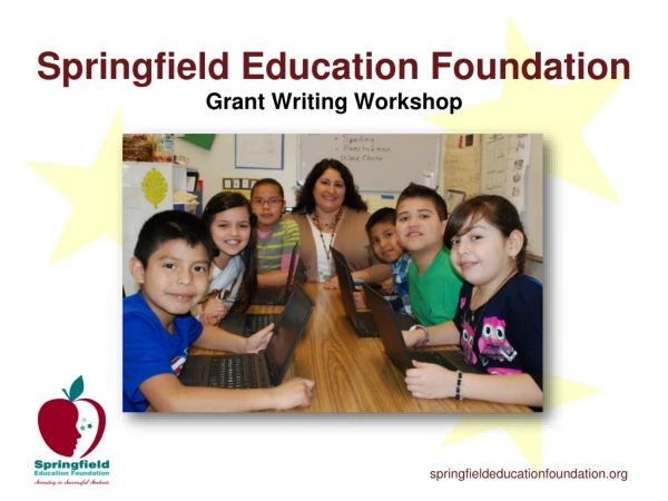 Springfield Education Foundation Grant Writing Workshop