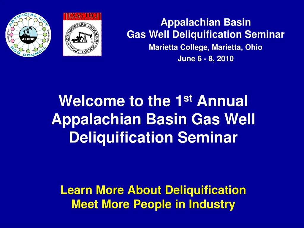 welcome to the 1 st annual appalachian basin