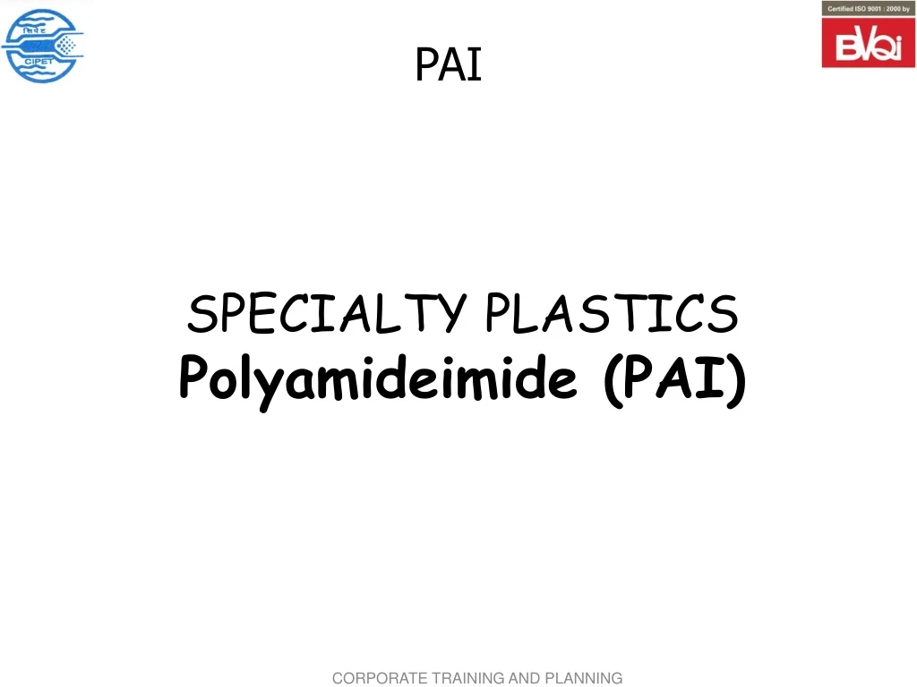 specialty plastics polyamideimide pai