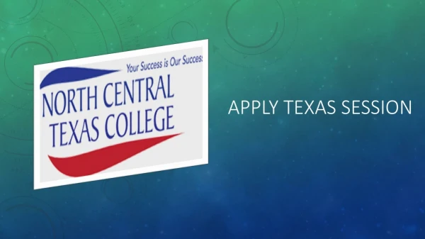 Apply Texas Session