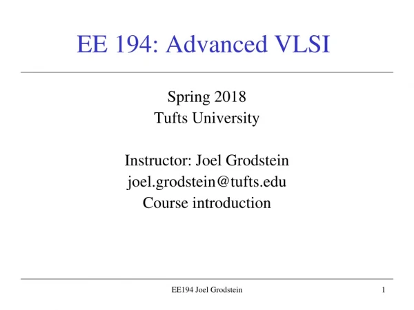 EE 194: Advanced VLSI