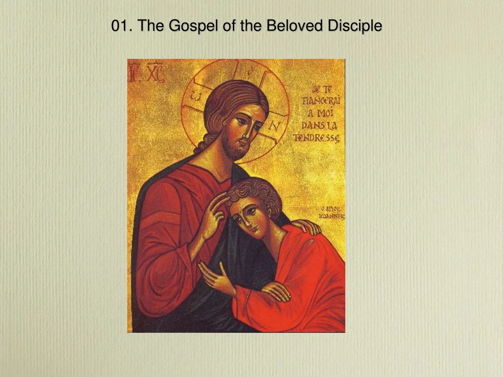 01 the gospel of the beloved disciple