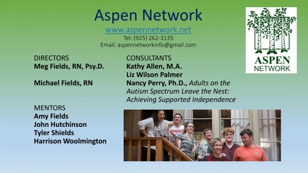 Aspen Network aspennetwork Tel: (925) 262-3135 Email: aspennetworkinfo@gmail